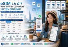 eSIM Là Gì? Vì Sao Khách Du Lịch Quốc Tế Ưu Tiên Sử Dụng? eSim là gì? Vì sao khách du lịch quốc tế ưu tiên sử dụng?